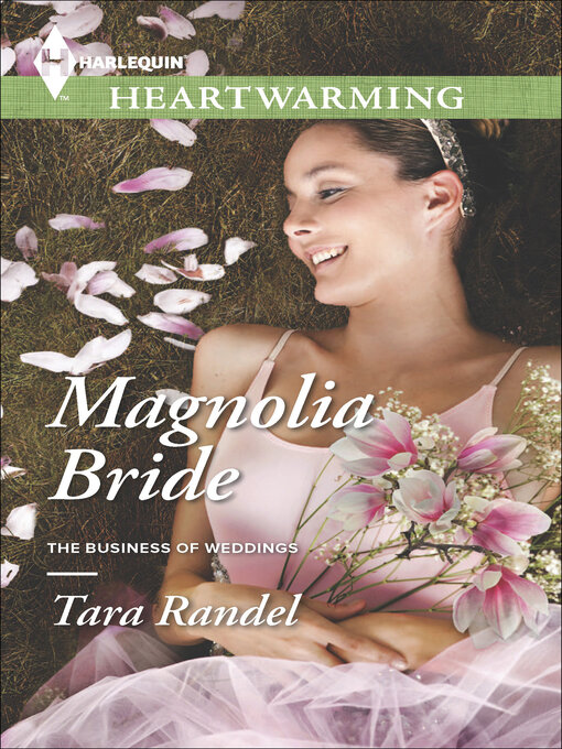 Title details for Magnolia Bride by Tara Randel - Available